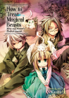 How to Treat Magical Beasts: Mine and Master's Medical Journal Vol. 4 Cover Image