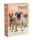 Dog Nerd: A battle of the breeds By Marta Zafra (Illustrator) Cover Image