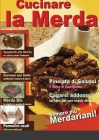 Cucinare La Merda: Le Migliori Ricette A Base Di Sterco By Nakaghata Dyokhan Cover Image