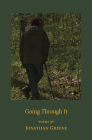 Going Through It By Jonathan Greene Cover Image