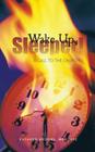 Wake Up, Sleeper!: A Call to the Church By Kathryn Brooks Med Lpc Cover Image