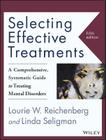 Selecting Effective Treatments: A Comprehensive, Systematic Guide to Treating Mental Disorders Cover Image