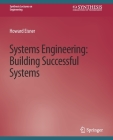 Systems Engineering: Building Successful Systems Cover Image