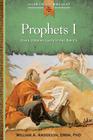 Prophets I: Isaiah, Jeremiah, Lamentations, Baruch (Liguori Catholic Bible Study) By William Anderson Cover Image