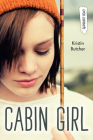 Cabin Girl (Orca Currents) By Kristin Butcher Cover Image