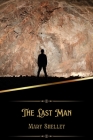 The Last Man (Illustrated) By Mary Shelley Cover Image