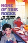 None of This Rocks: A Memoir Cover Image