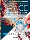 Astrophotography Outer Space Coloring Book: Vol.1- The 72-Color Palette Color-by-Number Book for Kids and Adults The Best Nebula Pictures from the Hub By Nasa _ (Photographer), Loucrèative Paper Cover Image