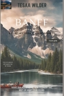 Banff: A Guide to Canada's Alpine Paradise: Banff for All Seasons: How to Enjoy the Best of Banff Year-Round.updated version. Cover Image