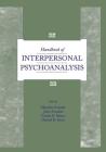 Handbook of Interpersonal Psychoanalysis By Marylou Lionells, John Fiscalini, Carola Mann Cover Image