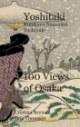 Yoshitaki Kunikazu Nansuitei Yoshiyuki 100 Views of Osaka Cover Image