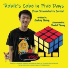 The Rubik's Cube in 5 Days, From Scrambled to Solved By Jackey Zheng Cover Image