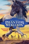 Mustang Moon (Phantom Stallion #2) By Terri Farley Cover Image