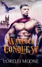 The Warlock's Conquest By Lorelei Moone Cover Image