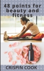 48 points for finding beauty and fitness. By Crispin Cook Cover Image