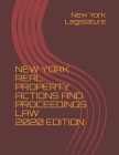 New York Real Property Actions and Proceedings Law 2020 Edition Cover Image