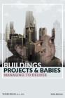 Buildings, Projects, and Babies Cover Image