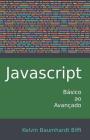 Javascript: Básico ao Avançado By Kelvin Baumhardt Biffi Cover Image
