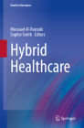 Hybrid Healthcare (Health Informatics) Cover Image