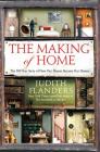 The Making of Home: The 500-Year Story of How Our Houses Became Our Homes Cover Image