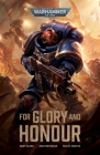 For Glory and Honour (Warhammer 40,000) By Andy Clark Cover Image
