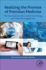 Realizing the Promise of Precision Medicine: The Role of Patient Data, Mobile Technology, and Consumer Engagement Cover Image