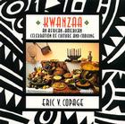 Kwanzaa: An African American Celebration Of Culture And Cooking Cover Image