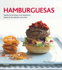 Hamburguesas: Desde la ranchera a la barbacoa hasta la de salmón con miso Cover Image