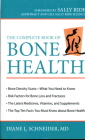 The Complete Book of Bone Health By Diane L. Schneider, Sally Ride (Foreword by) Cover Image