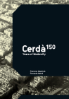 Cerda: 150 Years of Modernity Cover Image