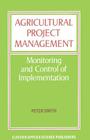 Agricultural Project Management: Monitoring and Control of Implementation Cover Image