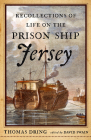 Recollections of Life on the Prison Ship Jersey Cover Image