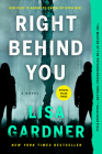 Right Behind You By Lisa Gardner Cover Image