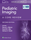 Pediatric Imaging: A Core Review Cover Image