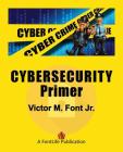 Cybersecurity Primer Cover Image