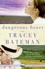 Dangerous Heart (Westward Hearts) Cover Image