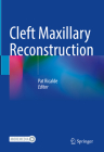 Cleft Maxillary Reconstruction Cover Image
