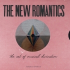 The New Romantics: The Art Of Musical Divination By Ayesha Ophelia (Created by), Wild Rose Publishing (Prepared by) Cover Image