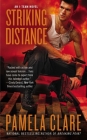 Striking Distance (An I-Team Novel #6) By Pamela Clare Cover Image