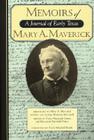 Memoirs of Mary A. Maverick: A Journal of Early Texas Cover Image