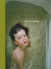 Summer Heart: (Sommerherz) By Thekla Ehling (Artist), Christoph Schaden (Text by (Art/Photo Books)) Cover Image