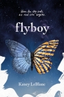 Flyboy By Kasey LeBlanc Cover Image