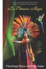 La Princesa Maya: Una leyenda que ayuda a los niños y adultos a reencontrar los valores Cover Image