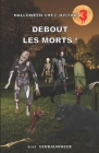 Debout les morts ! By Joël Verbauwhede Cover Image