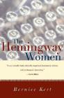 The Hemingway Women By Bernice Kert Cover Image