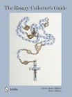 The Rosary Collector's Guide Cover Image
