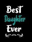 Best Daughter Ever By Pickled Pepper Press Cover Image