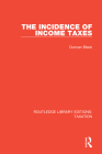The Incidence of Income Taxes By Duncan Black Cover Image