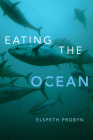 Eating the Ocean By Elspeth Probyn Cover Image