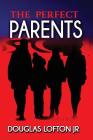 The Perfect Parents Cover Image